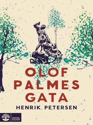 cover image of Olof Palmes gata